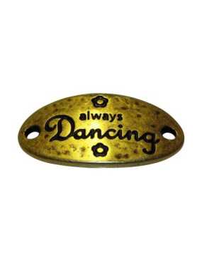 Plaque ovale bronze avec message Dancing